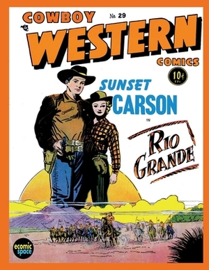 Cowboy Western Comics #29 by Charlton Comics