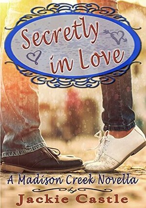 Secretly In Love by Jackie Castle