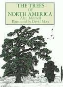 The Trees of North America by Alan F. Mitchell