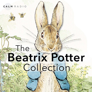 The Beatrix Potter Collection by Beatrix Potter