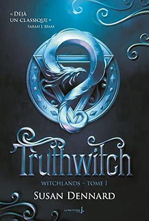 Truthwitch by Susan Dennard