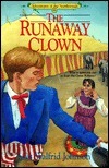 The Runaway Clown by Lois Walfrid Johnson