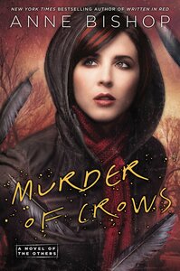 Murder of Crows by Anne Bishop