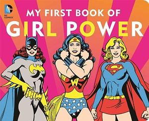 My First Book of Girl Power by Julie Merberg