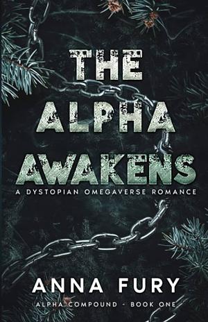 The Alpha Awakens by Anna Fury