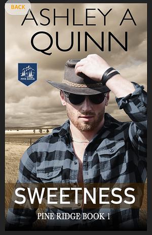 Sweetness by Ashley A Quinn