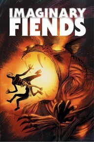 Imaginary Fiends (2017-) #3 by Tim Seeley, Stephen Molnar, Richard Pace