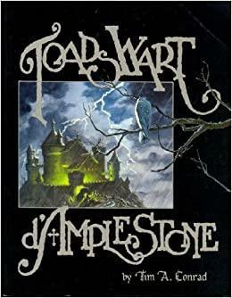 Toadswart D'Amplestone by Tim Conrad