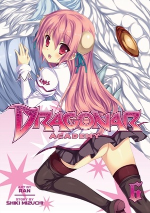 Dragonar Academy Vol. 6 by 瑞智 士記, Shiki Mizuchi, RAN