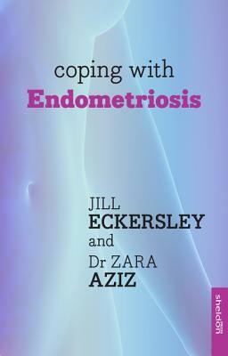 Coping with Endometriosis by Jill Eckersley