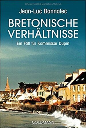 Bretonische Verhältnisse by Jean-Luc Bannalec
