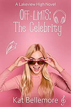 The Celebrity by Kat Bellemore