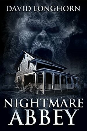 Nightmare Abbey by David Longhorn