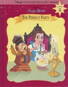 Disney's Beauty and the Beast - The Perfect Party (Disney's Storytime Treasures Library, Vol. 4) by Diana Wakeman, Adam Devaney, The Walt Disney Company, Ronald Kidd