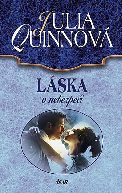 Láska v nebezpečí by Julia Quinn