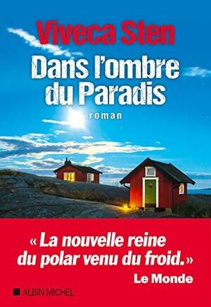 Dans l'ombre du Paradis by Rémi Cassaigne, Viveca Sten