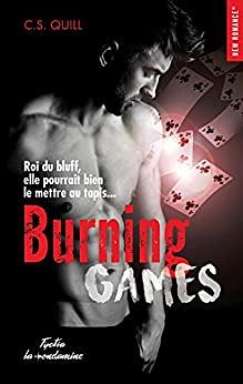Burning games by C.S. Quill