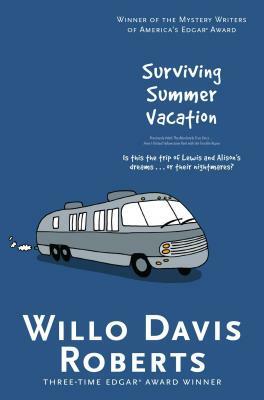 Surviving Summer Vacation by Willo Davis Roberts