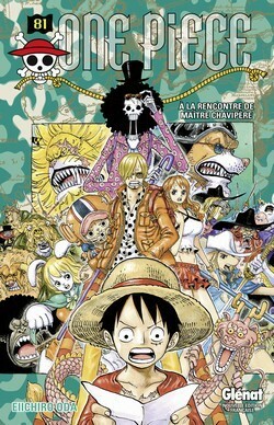 À la rencontre de maître Chavipère by Eiichiro Oda