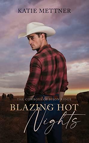 Blazing Hot Nights by Katie Mettner