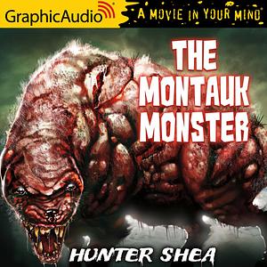 The Montauk Monster by Hunter Shea