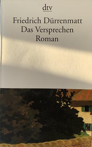 Das Versprechen by Friedrich Dürrenmatt