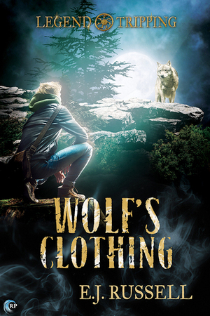 Wolf's Clothing by E.J. Russell