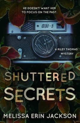 Shuttered Secrets by Melissa Erin Jackson
