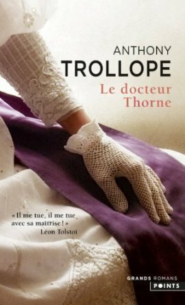 Le Docteur Thorne by Alain Jumeau, Anthony Trollope