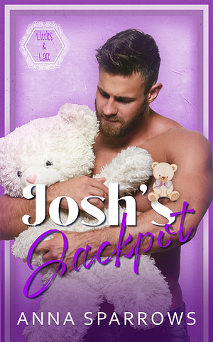 Josh's Jackpot by Anna Sparrows