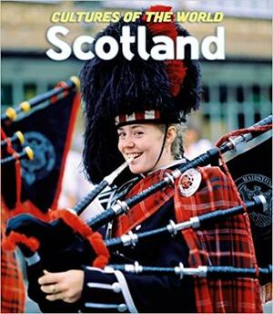 Cultures of the World: Scotland by Jacqueline Ong, Patricia Levy, Sean Sheehan