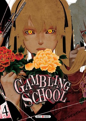 Gambling School, Tome 4 by Homura Kawamoto