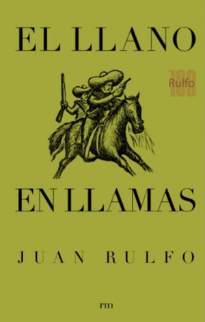 Pedro Páramo / El llano en llamas by Juan Rulfo