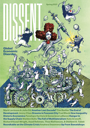 Dissent: Global Economic Disorder by Timothy Shenk, Natasha Lewis