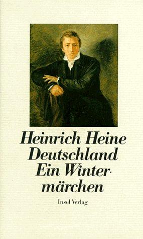 Deutschland. Ein Wintermärchen by Heinrich Heine