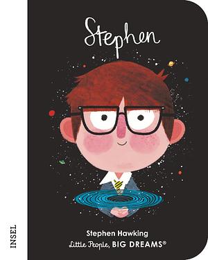 Stephen: Stephen Hawking by Maria Isabel Sánchez Vegara