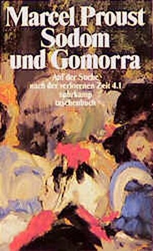 Sodom und Gomorra by Marcel Proust