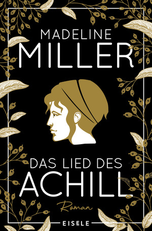 Das Lied des Achill by Madeline Miller