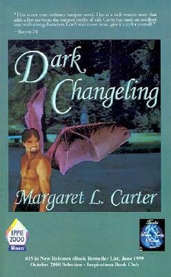 Dark Changeling by Margaret L. Carter