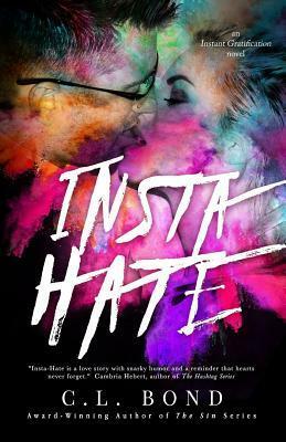 Insta-Hate by Casey L. Bond