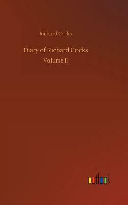 Diary of Richard Cocks by Richard Cocks