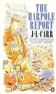 The Harpole Report by J.L. Carr