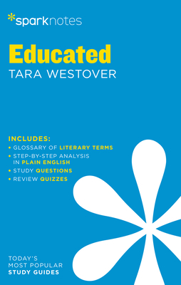 Educated Sparknotes Literature Guide by SparkNotes