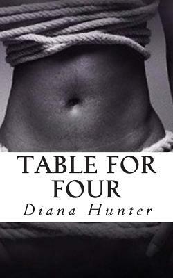Table For Four by Diana Hunter