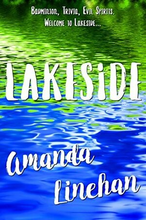 Lakeside by Amanda Linehan