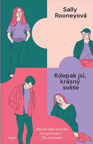 Kdepak jsi, krásný světe by Sally Rooney