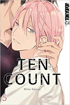 Ten Count, Band 5 by Rihito Takarai