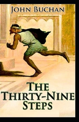 The Thirty-Nine Steps Illustrated by John Buchan