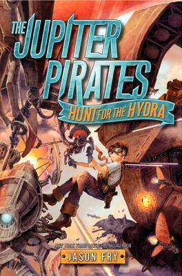 Hunt for the Hydra by Jason Fry