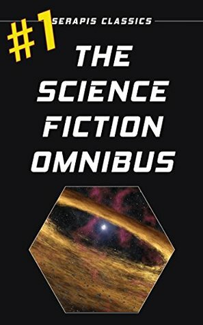 The Science Fiction Omnibus #1 by Ron Cocking, Kenneth O'Hara, Fritz Leiber, Mack Reynolds, Lester del Rey, C.M. Kornbluth, H. Beam Piper, Frederik Pohl, Stanton Coblentz, Frank Quattrocchi, Evelyn E. Smith, Milton Lesser, Murray Leinster, Fredric Brown, Keith Laumer, August Derleth, Joe Archibald, C.H. Liddell, Stephen Barr, Algis Budrys